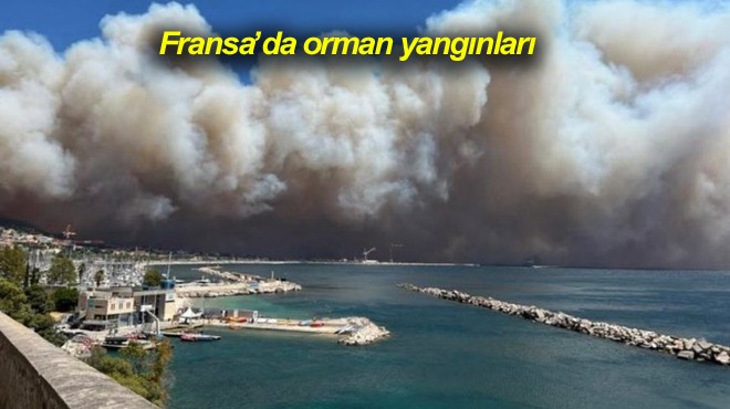 Orman yangınları nedeniyle Marsilya Provence Havalimanı geçici olarak kapatıldı