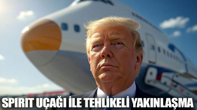 Trump’ın uçağı ile Spirit uçağı arasında havada tehlikeli yakınlaşma
Trump’ın uçağı