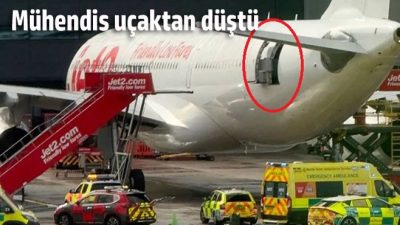Mühendis Uçaktan Düştü Manchester Havalimanı'nda Jet2 havayolu şirketine ait uçakta çalışan 60 yaşında