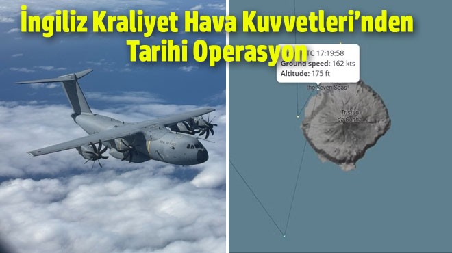 İngiliz Kraliyet Hava Kuvvetleri’nden Tarihi Operasyon: Dünyanın bir ucundaki adaya